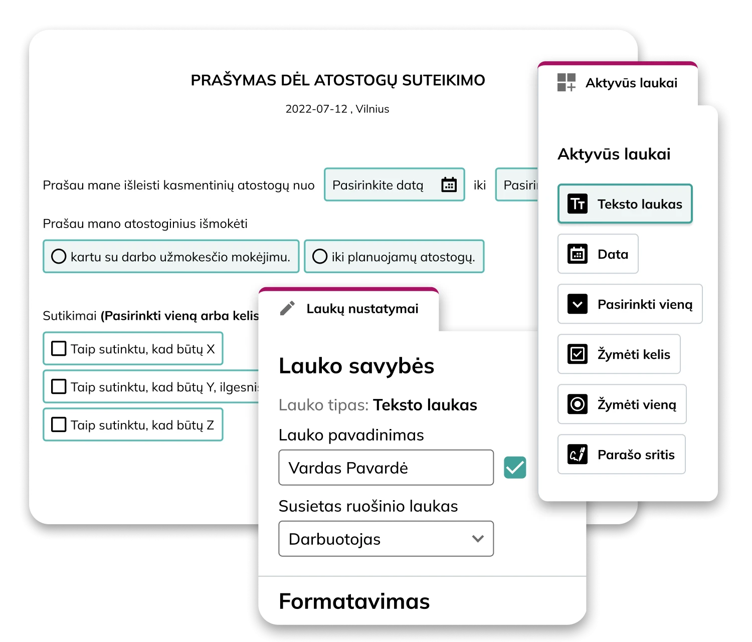 užtempiami laukai ir elektroninis parašas
